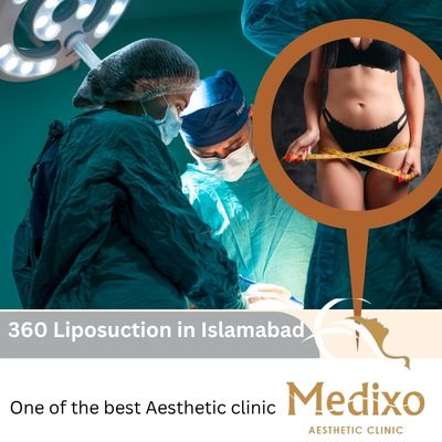 360 Liposuction in Islamabad